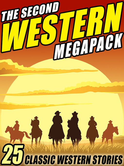 Title details for The Second Western Megapack by Zane Grey - Wait list